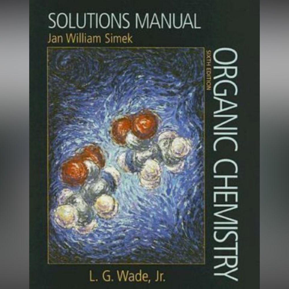 Jan William Simek Organic Chemistry Solutions Manual Book 📖